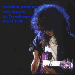 Patrick Rondat : Live in Lyon